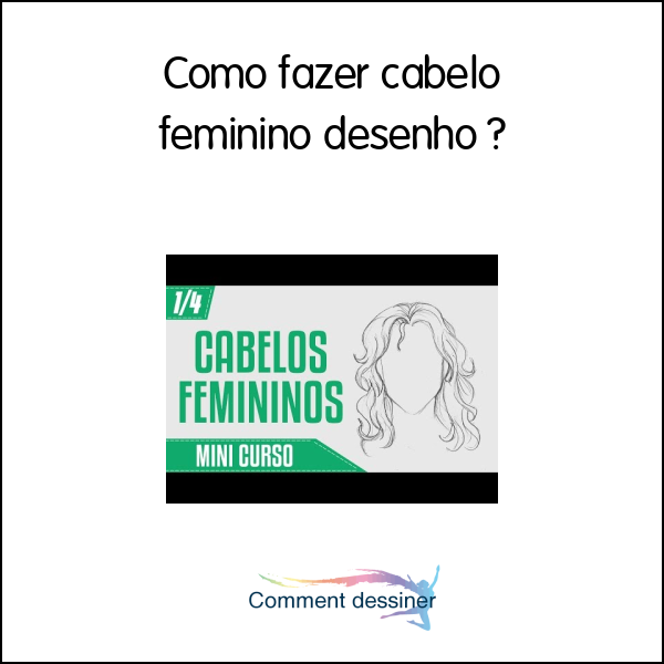 Como fazer cabelo feminino desenho